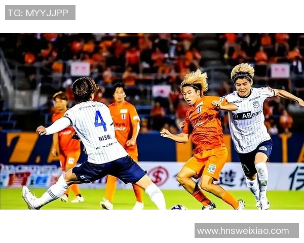 爱媛队与岐卑队的精彩对决展现了足球的魅力与激情